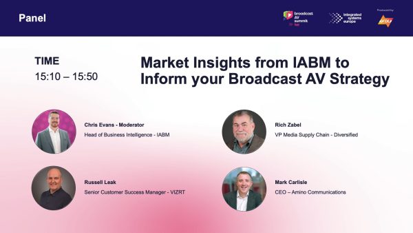 BAVS: Market Insights from IABM to Inform Your Broadcast AV Strategy