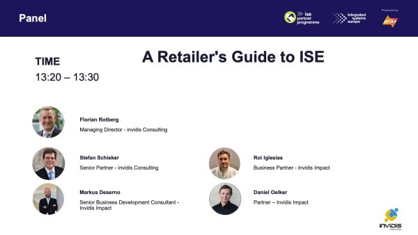 invidis Retail Conference: A Retailer’s Guide to ISE